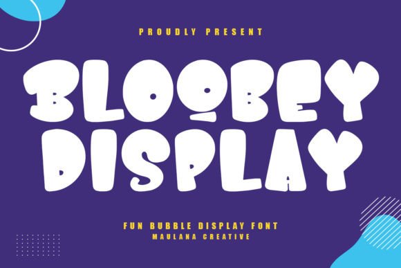 Bloobey: A Whimsical Display Font for Editorial Design
