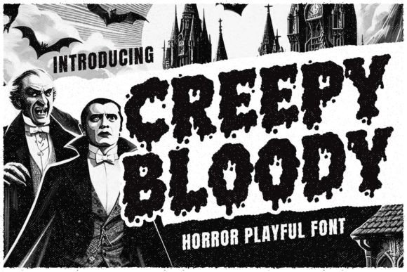 Creepy Bloody: The Font That Adds Edge to Your Campaigns