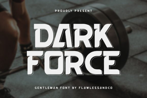 Dark Force: A Bold Typeface for High-Impact Campaigns