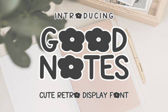 Good Notes: A Versatile Display Font for Creative Branding
