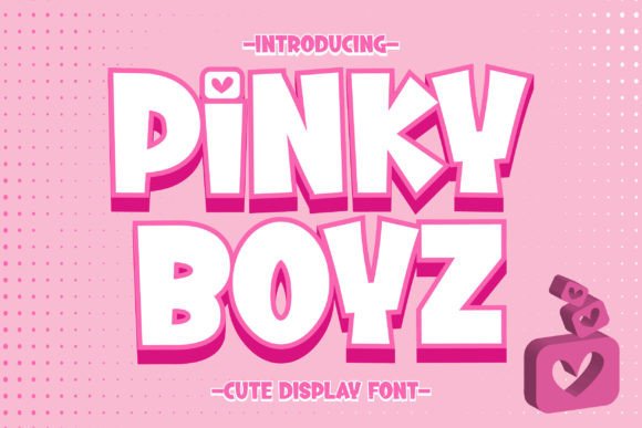 Pinky Boyz: A Display Font for Editorial Creativity and Brand Identity