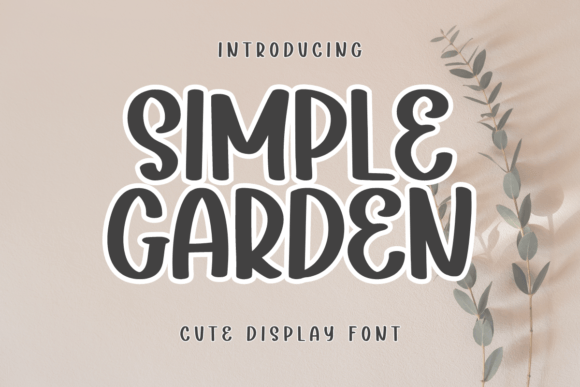 Simple Garden: A Versatile Display Font for Modern Web Design