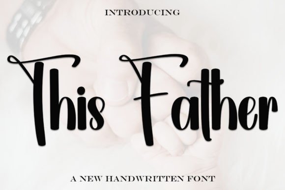 This Father: A Bold Display Font for Web Design and Branding